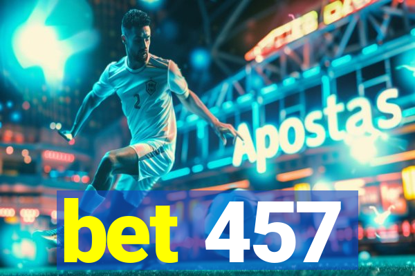 bet 457